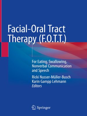 cover image of Facial-Oral Tract Therapy (F.O.T.T.)